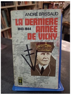 La dernière année de Vichy...