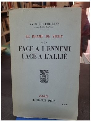 Le Drame De Vichy - Tome I...