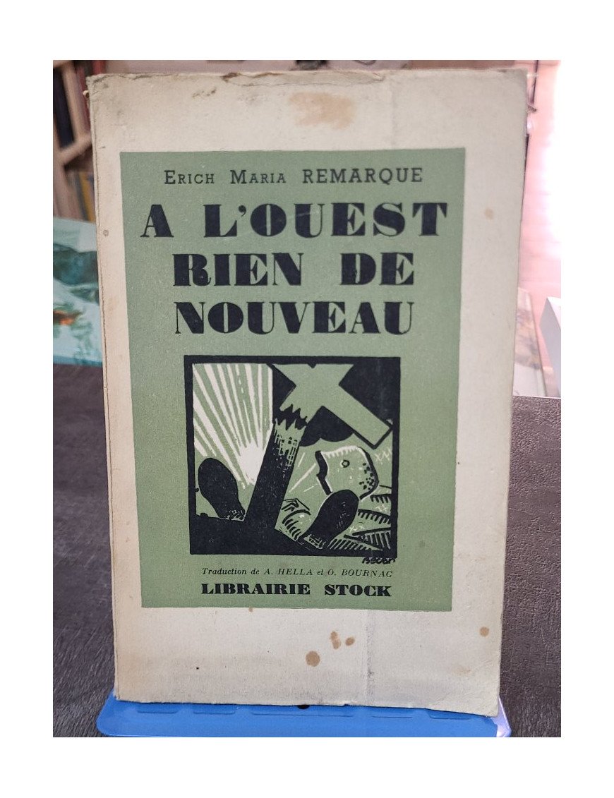 À l'Ouest, rien de nouveau : Un classique antimilitariste par Erich Maria Remarque