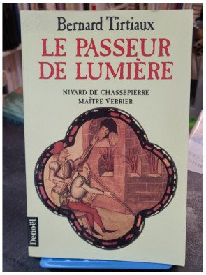Le Passeur De Lumière -...