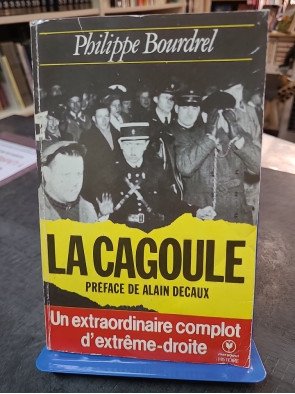 La Cagoule, son histoire...