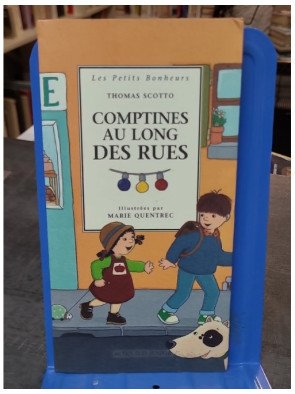 Comptines au long des rues...