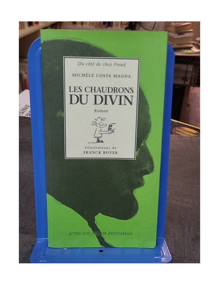 Les Chaudrons du divin par Michèle Costa-Magna