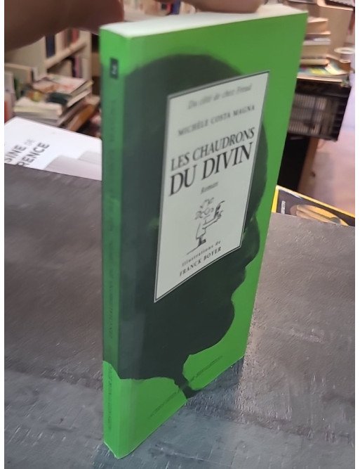 Les Chaudrons du divin par Michèle Costa-Magna