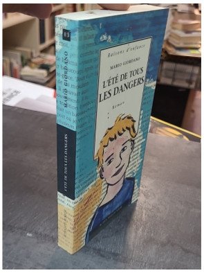 L'Été de tous les dangers par Mario Giordano