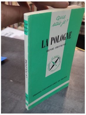 La Pologne (Que sais-je) par Henri Smotkine