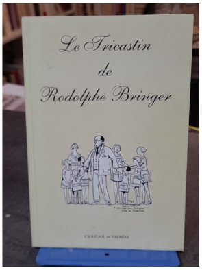 LE TRICASTIN de RODOLPHE...