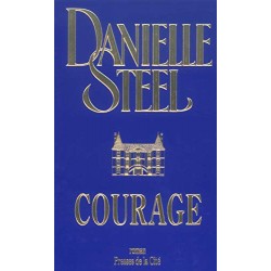 Courage Par Danielle Steel