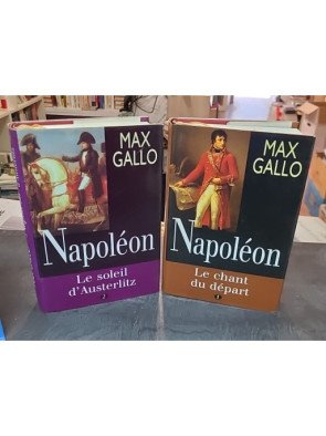 Napoléon par Max Gallo...