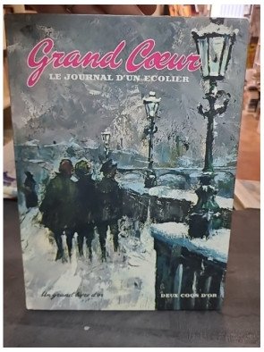 Grand Coeur Le Journal D'Un...