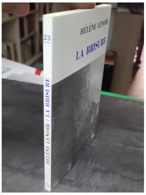 La Brisure, par Hélène Lenoir