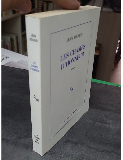 Les champs d'honneur, de Jean Rouaud