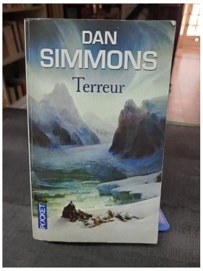 Terreur, de Dan Simmons :...