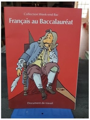 Français au baccalauréat /...