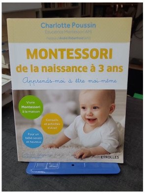 Montessori de la naissance...