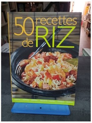 50 Recettes De Riz : Un...