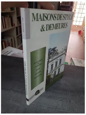 MAISONS DE STYLE ET DEMEURES