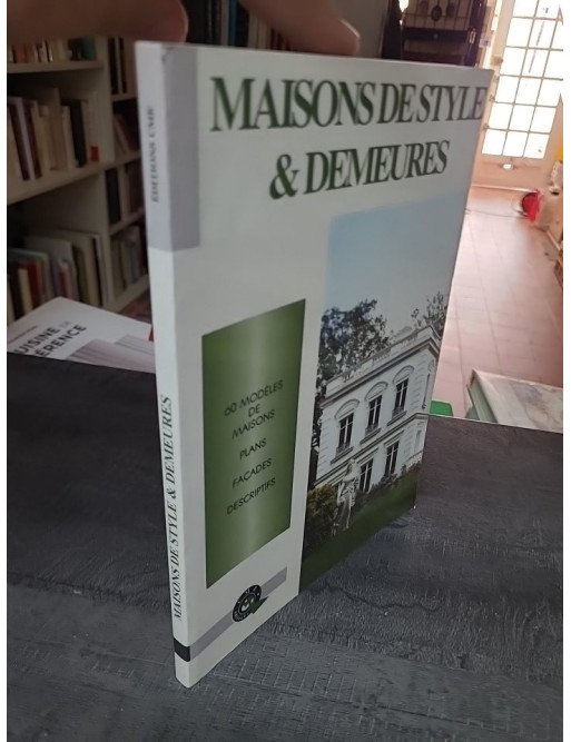 MAISONS DE STYLE ET DEMEURES