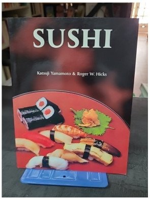 Sushi : Préparer et...