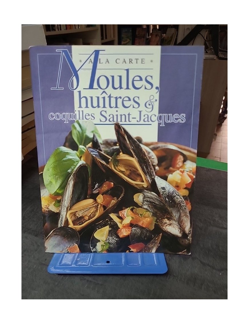Moules Huitres Coquilles Saint-Jacques : Un Guide Culinaire pour les Amateurs de Fruits de Mer
