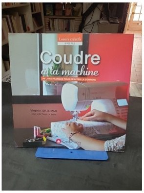 Coudre à la machine : Un...