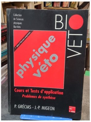 Physique, véto. Collection...