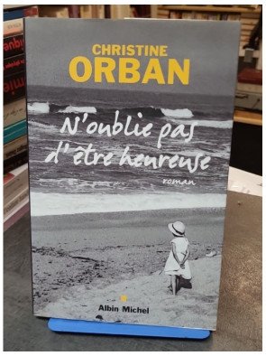 N'oublie pas d'être...