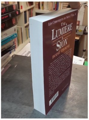 Une lumière à Sion - Tome 4 par Thoene Bodie