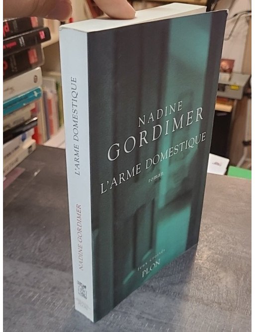 L'arme domestique par Nadine Gordimer