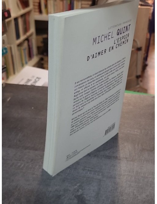 L'espoir d'aimer en chemin par Michel Quint