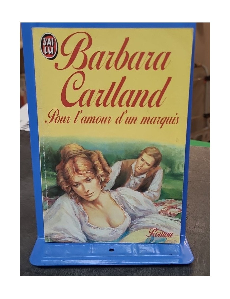 Pour l'amour d'un marquis de Barbara Cartland