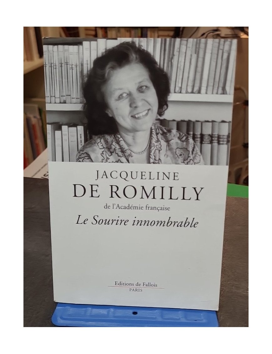 Le sourire innombrable de Jacqueline de Romilly