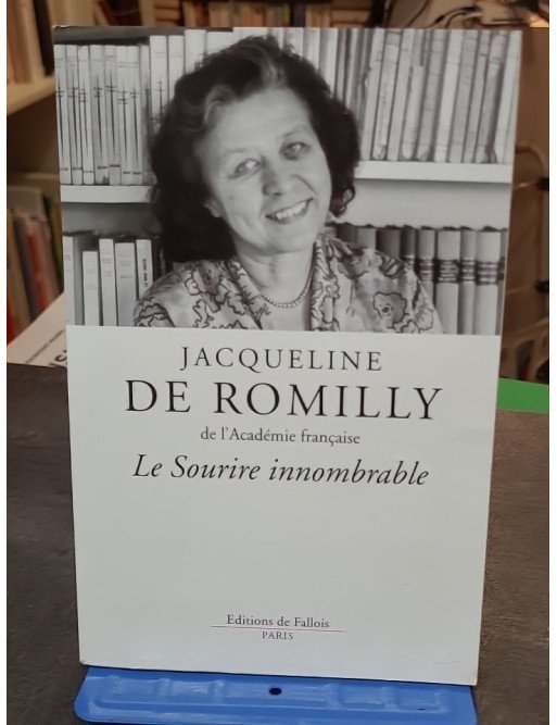 Le sourire innombrable de Jacqueline de Romilly