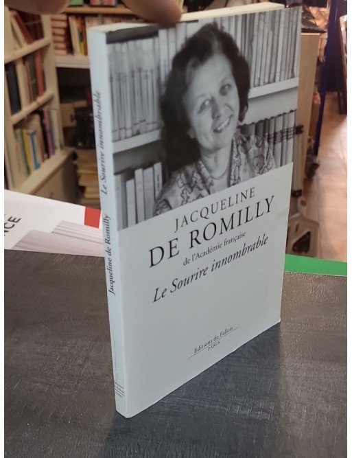 Le sourire innombrable de Jacqueline de Romilly
