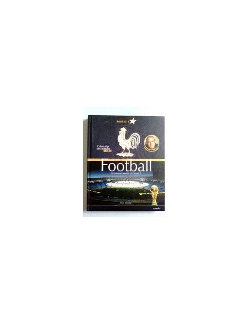 Coupe du monde Football. Brésil 2014, L évènement sportif de l année ! de Didier Chaumier