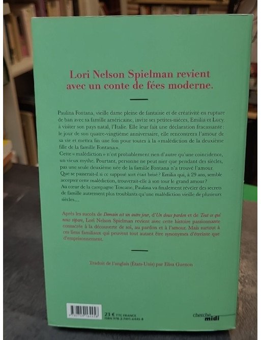 L'Infini des possibles, un conte de fées moderne par Lori Nelson Spielman