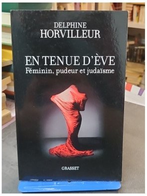En tenue d'Eve - Féminin,...