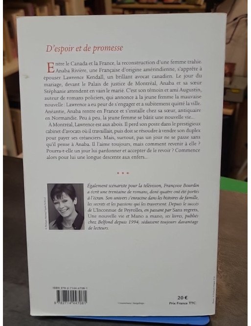 D'espoir et de promesse par Françoise Bourdin : entre trahison et reconstruction amoureuse