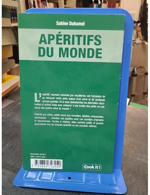 Apéritifs du monde par Sabine Duhamel : Un voyage gustatif unique