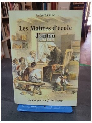 Les Maitres D'Ecole D'Antan...