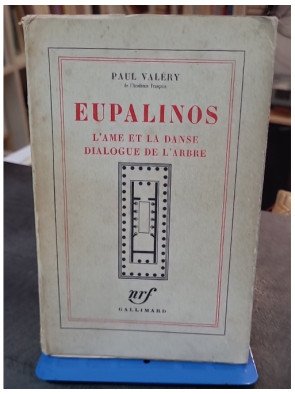 Eupalinos, L'Âme et la...