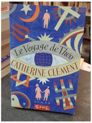 Le Voyage de Théo, de...