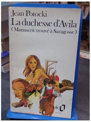 La Duchesse d'Avila, de...