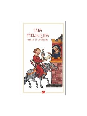 Lais féeriques des XIIe et...
