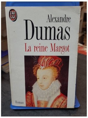 La reine Margot,...