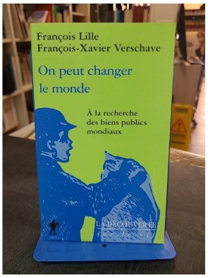 On Peut Changer Le Monde -...