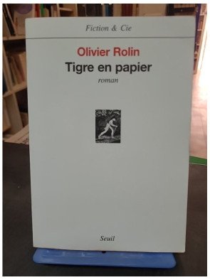 Tigre en papier, d'Olivier...