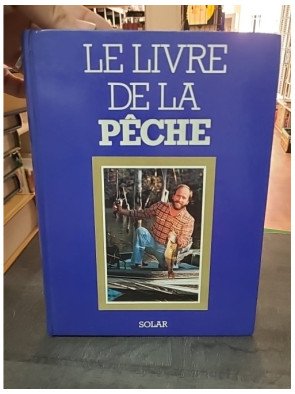 Le Livre de la pêche, par...