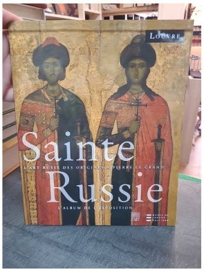 Sainte Russie - L'album de...