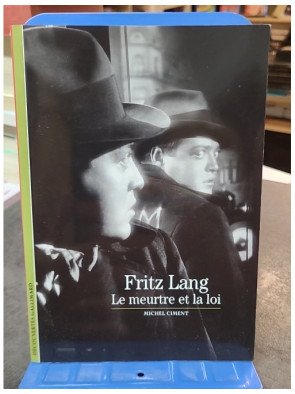 Fritz Lang - Le meurtre et...